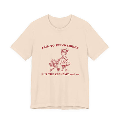 Retro Funny Woman T-Shirt, Hipster Shirt, Sarcasm Top with humorous shopping design