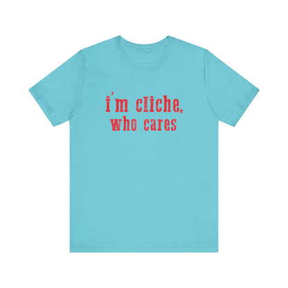 I'm cliche who cares, Midwest shirt, Pink Pony - PopCultureByDesign36
