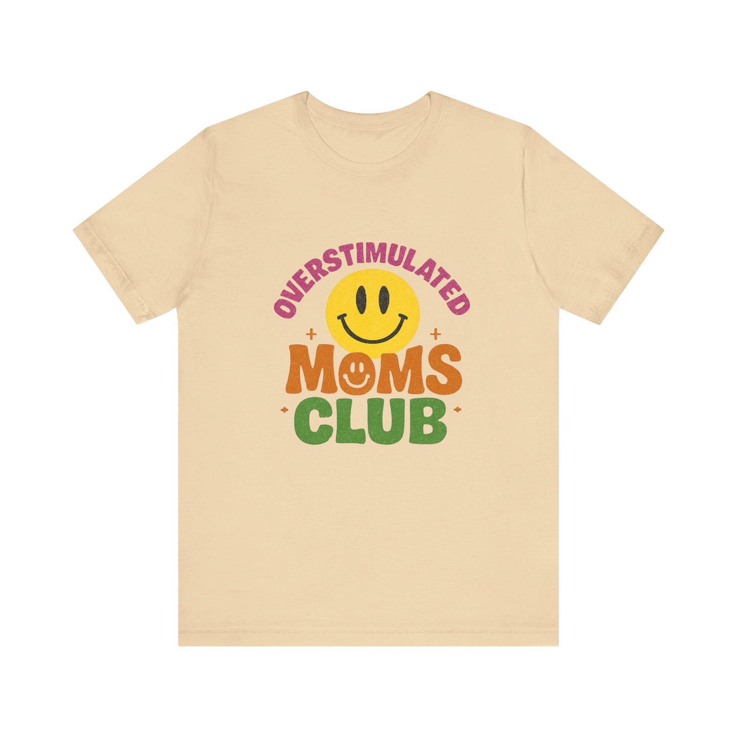 Overstimulated Moms Club Tee, Exhausted Mom T-Shirt, Mom Life Shirt - PopCultureByDesign36