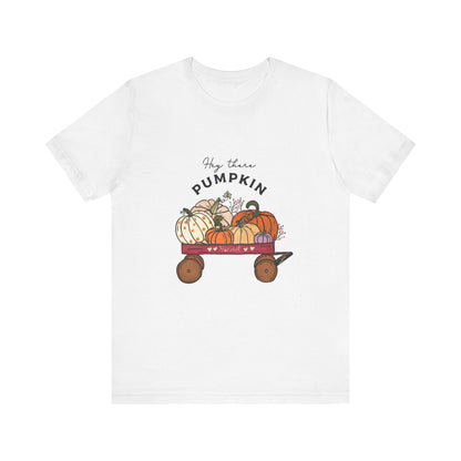 Hey There Pumpkin Unisex Tee, Autumn Halloween Pumpkin T-Shirt - PopCultureByDesign36