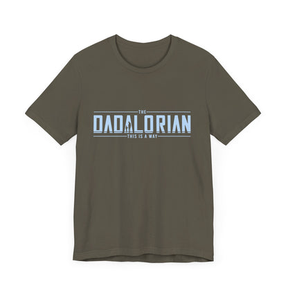 Dadalorian Shirt, Dad Shirt, Husband Gift, Father's Day Gift - PopCultureByDesign36
