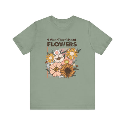 I Can Buy Myself Flowers, Cupid Valentine's Day, Love Yourself Shirt - PopCultureByDesign36