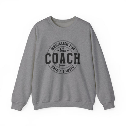 Because I'm The Coach That's Why, Coach Gifts, Shirts For Coach - PopCultureByDesign36