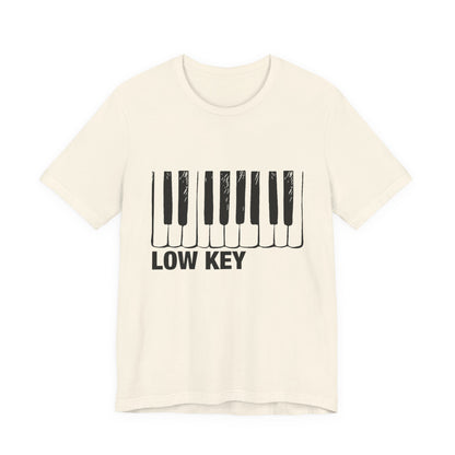 Funny Piano Player Shirt, Low Key Tee, Slang shirt, Piano Students - PopCultureByDesign36
