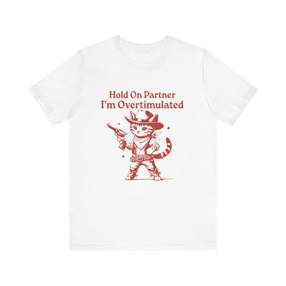 Cowboy Kitten Shirt, Cowboy Kitten Unhinged Shirt, Western Kitten - PopCultureByDesign36