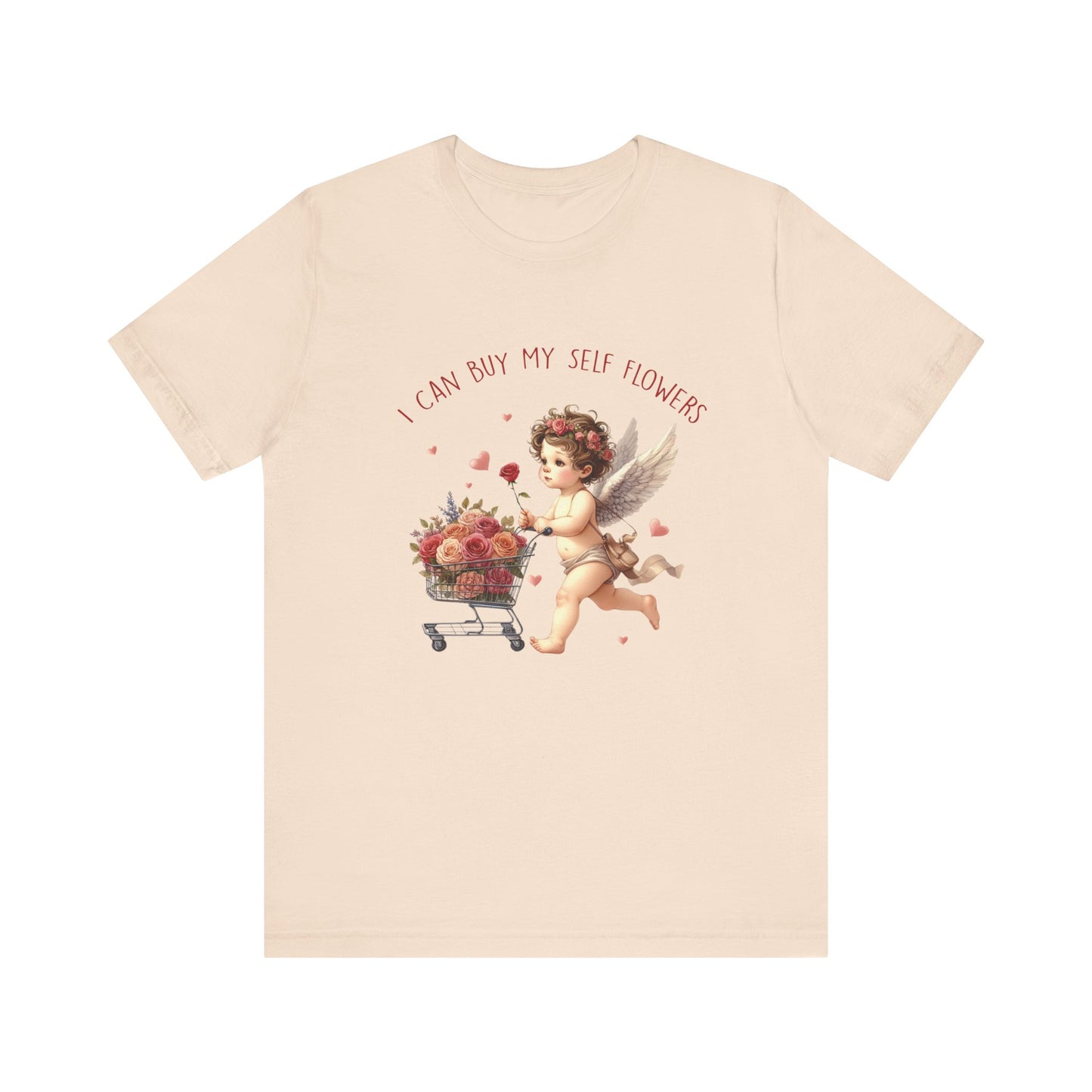 I Can Buy Myself Flowers, Cupid Valentine's Day, Love Yourself Shirt - PopCultureByDesign36