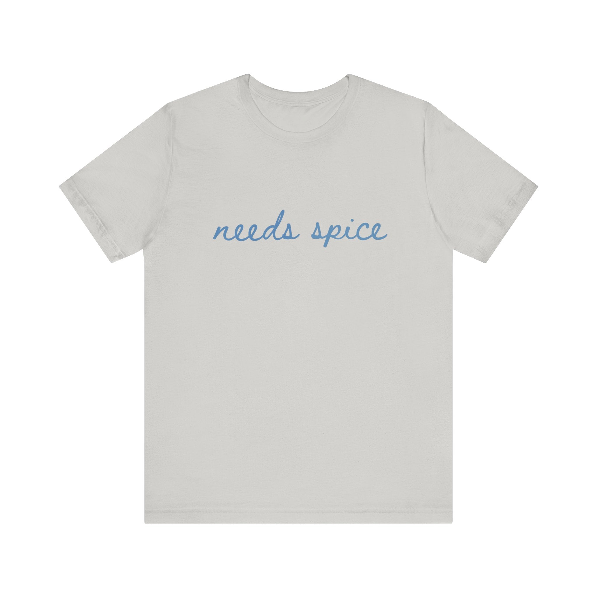 Needs Spice — Foodie Chef T-Shirt by PopCultureByDesign36