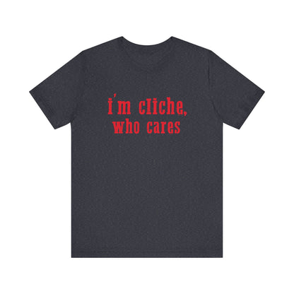 I'm cliche who cares, Midwest shirt, Pink Pony - PopCultureByDesign36