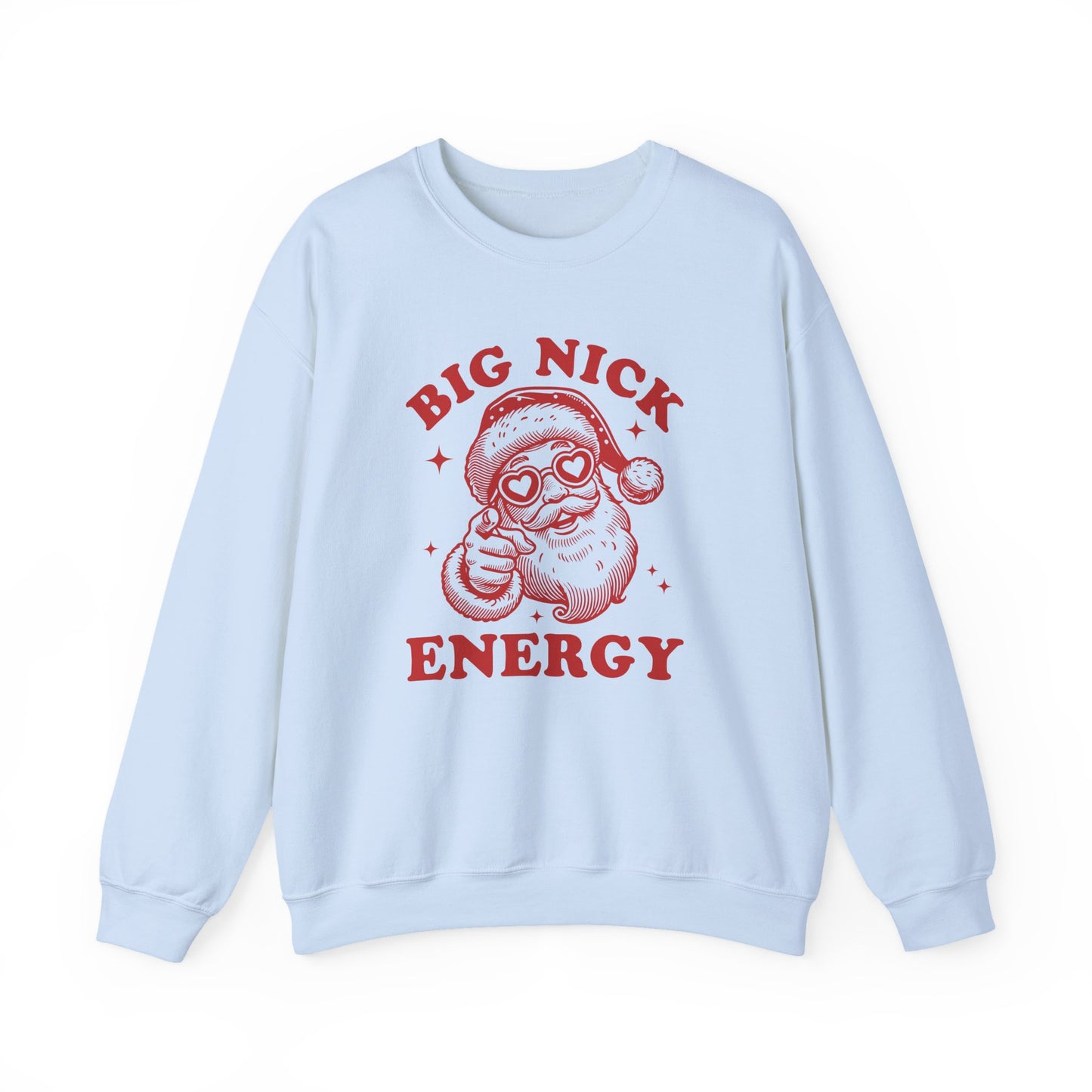 Big Nick Energy Christmas Shirt, Santa Inspired, Funny Santa Sweatshirt - PopCultureByDesign36