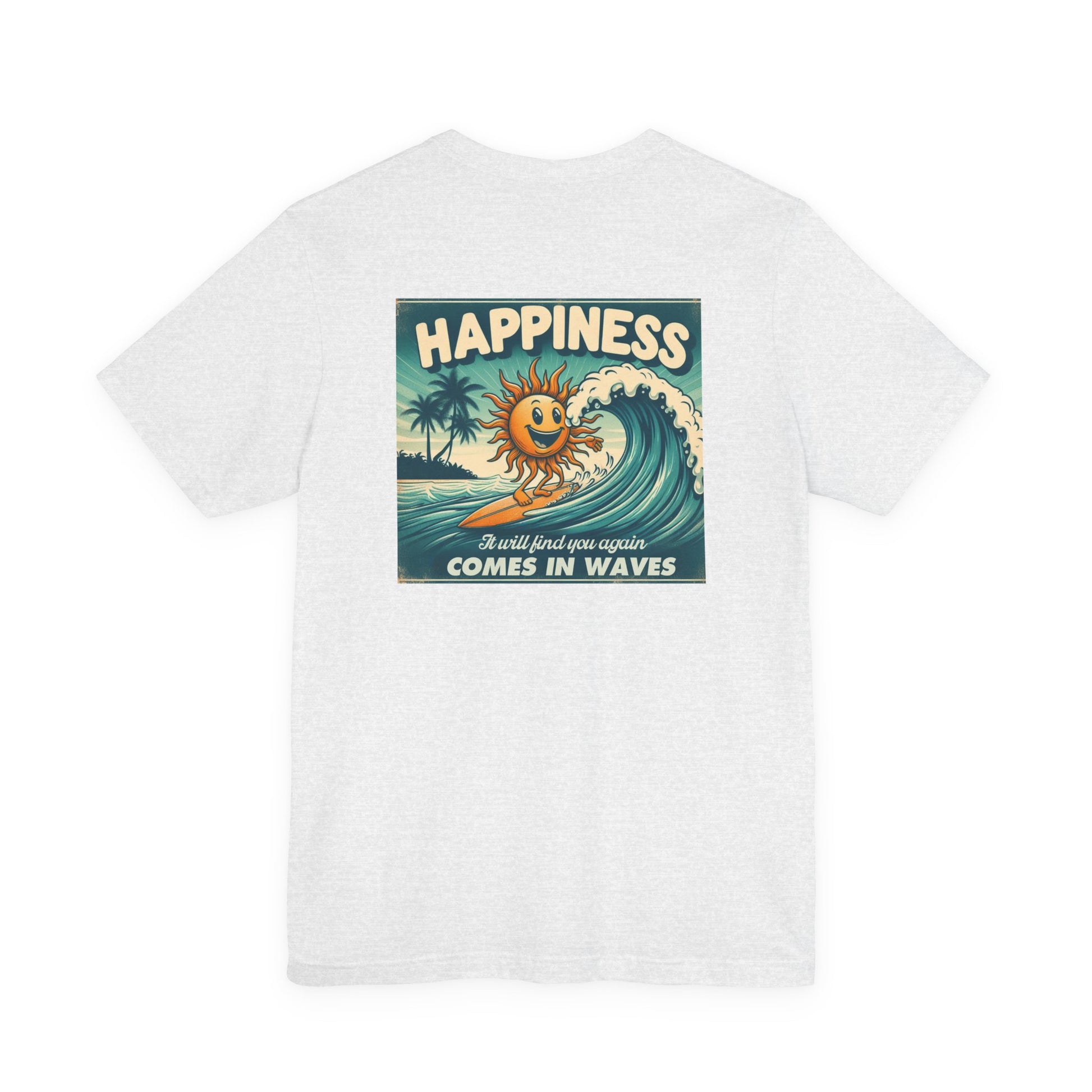 Happiness Comes In Waves shirt, Summer shirt, Surfing shirt, Surfer Gift - PopCultureByDesign36