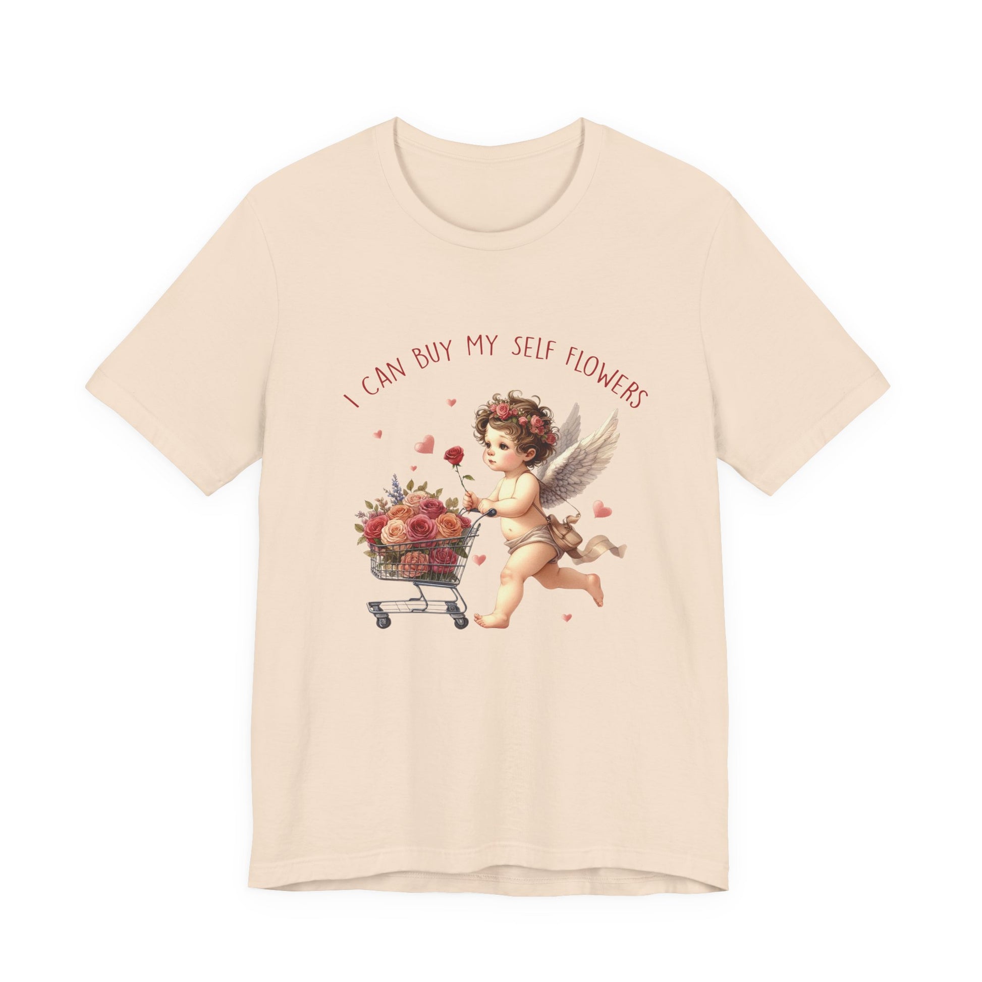 I Can Buy Myself Flowers, Cupid Valentine's Day, Love Yourself Shirt - PopCultureByDesign36