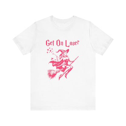 Funny Halloween Witch Shirt, Get In Loser, Trendy Witch Shirt - PopCultureByDesign36