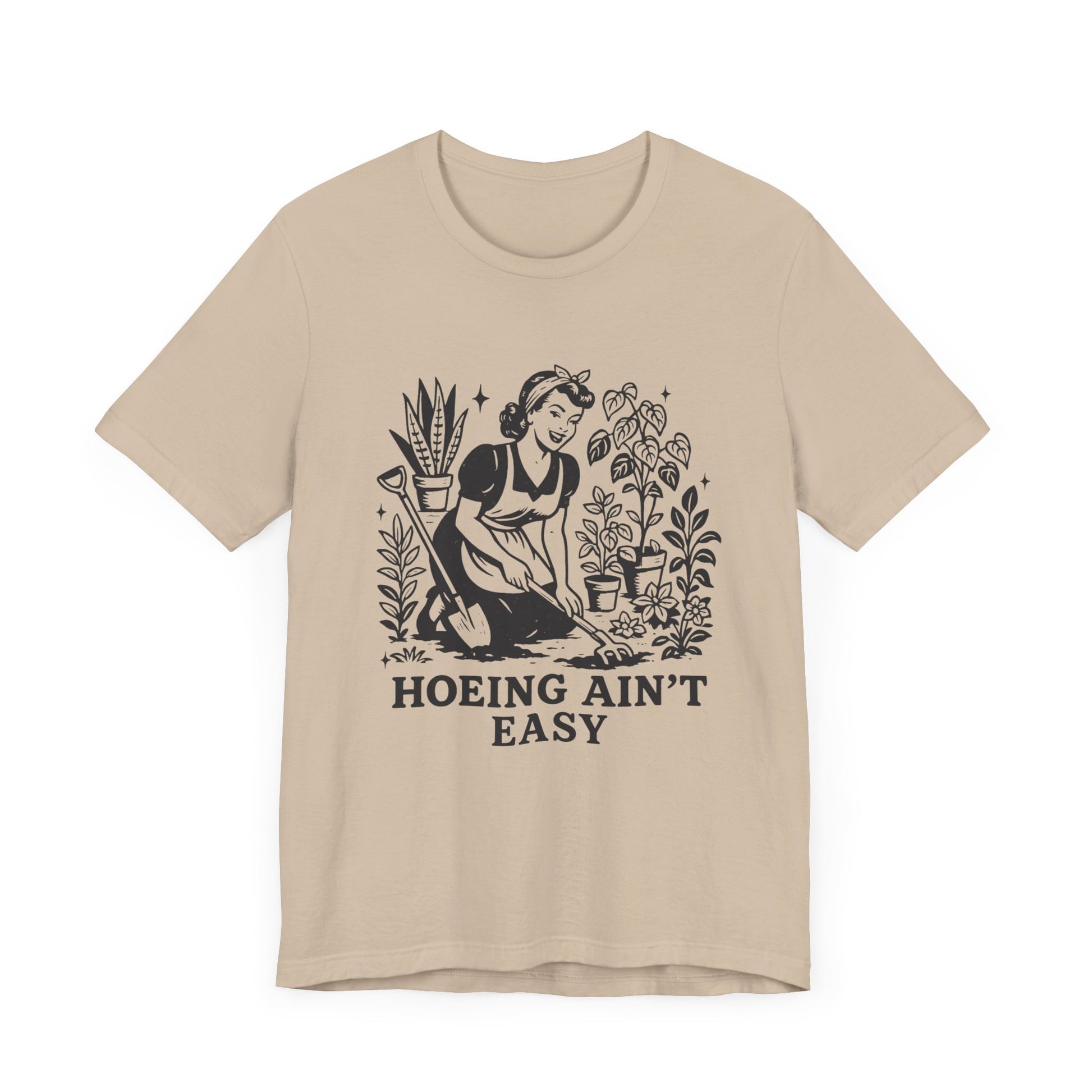 Hoeing Aint Easy Shirt, Funny Gardening Shirt, Dirty Shirts, Hoe Garden - PopCultureByDesign36