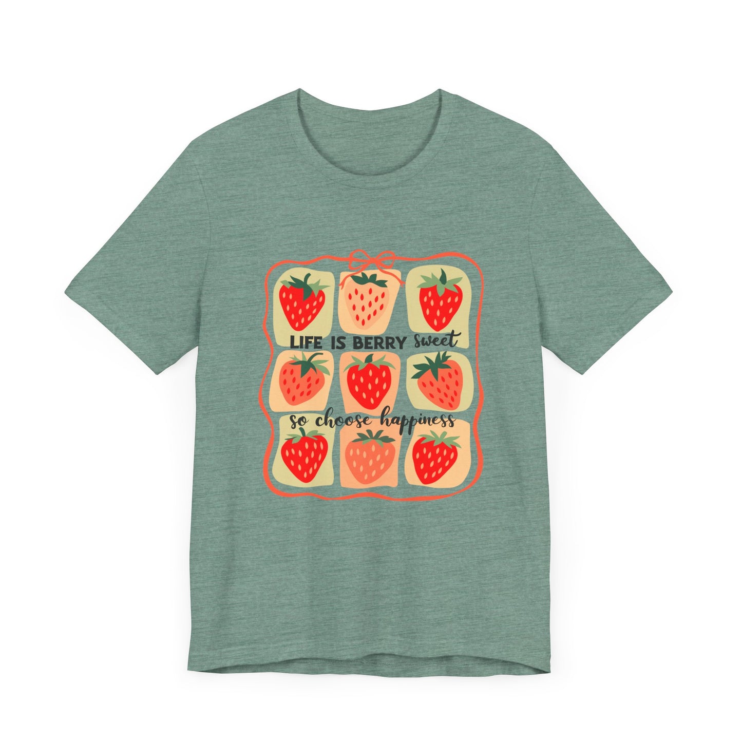 Life is Sweet TShirt, Strawberry Positive Vibe Tee, Kindness Berry Shirt - PopCultureByDesign36