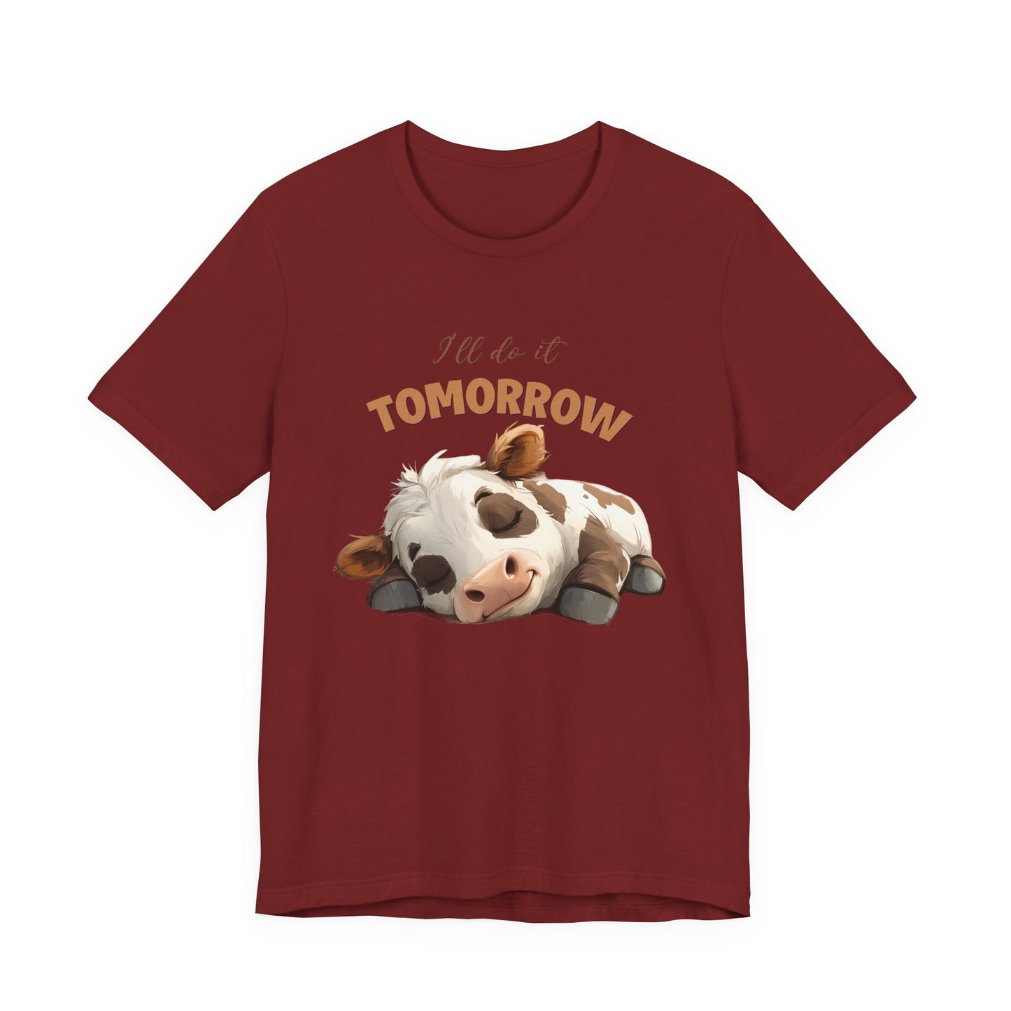 I'll do it tomorrow, Funny Cow shirt, Cow shirt, Cute Cow shirt - PopCultureByDesign36