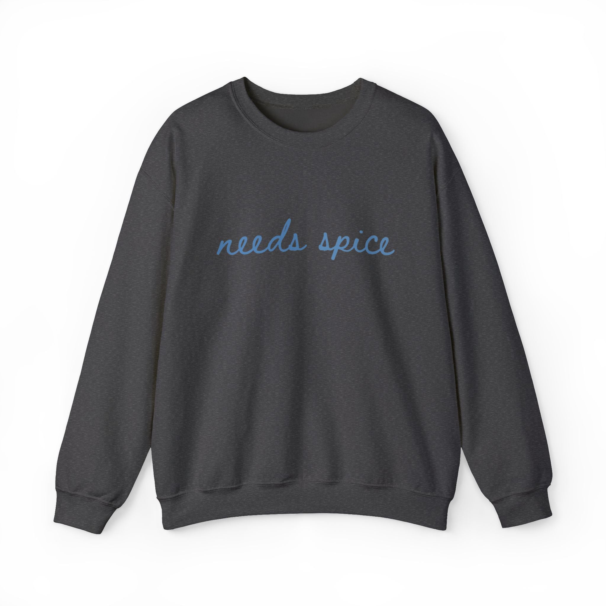 Needs Spice Sweatshirt Chef Sweatshirt Foodie Sweatshirt by PopCultureByDesign36