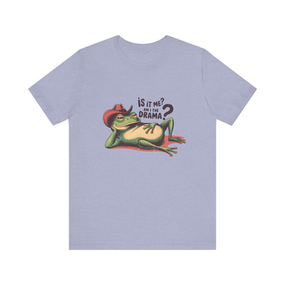 Am I The Drama Shirt, Funny Frog Joke T-Shirt, Meme Frog Shirt - PopCultureByDesign36