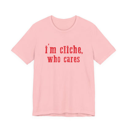 I'm cliche who cares, Midwest shirt, Pink Pony - PopCultureByDesign36