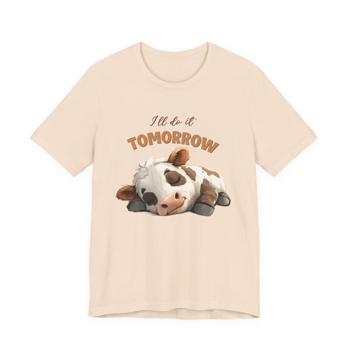 I'll do it tomorrow, Funny Cow shirt, Cow shirt, Cute Cow shirt - PopCultureByDesign36