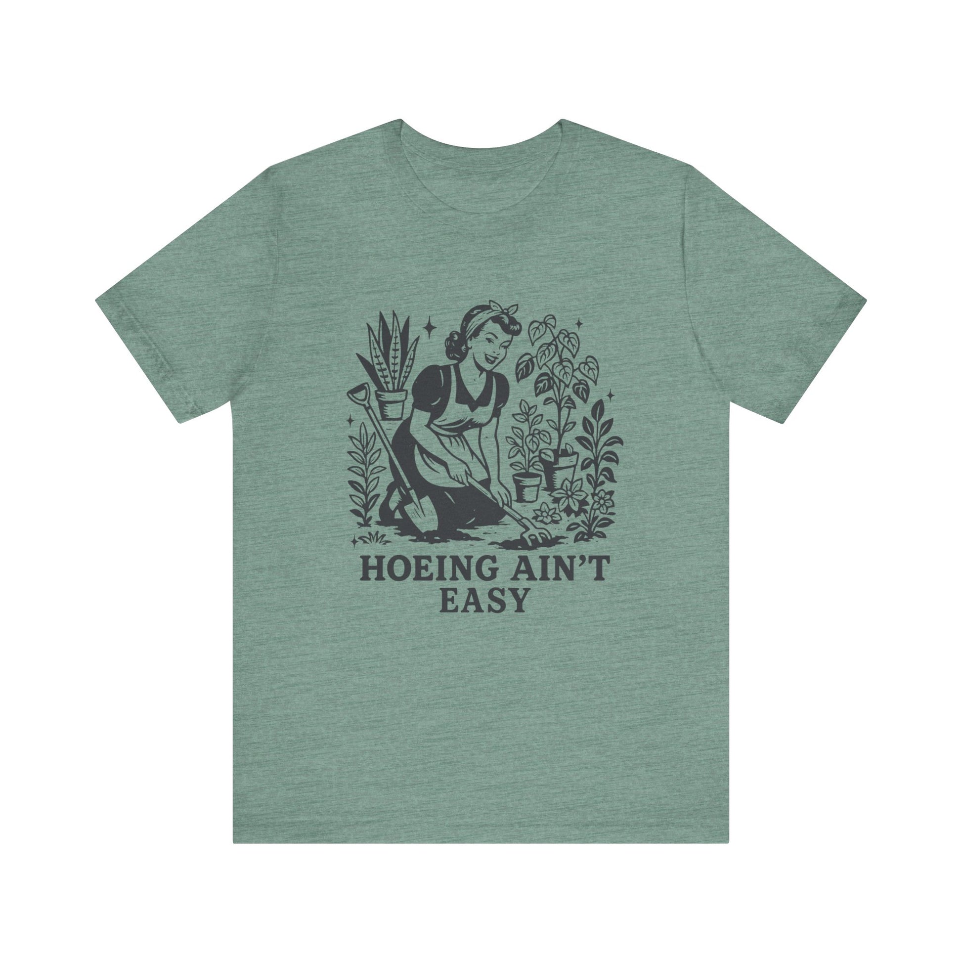 Hoeing Aint Easy Shirt, Funny Gardening Shirt, Dirty Shirts, Hoe Garden - PopCultureByDesign36