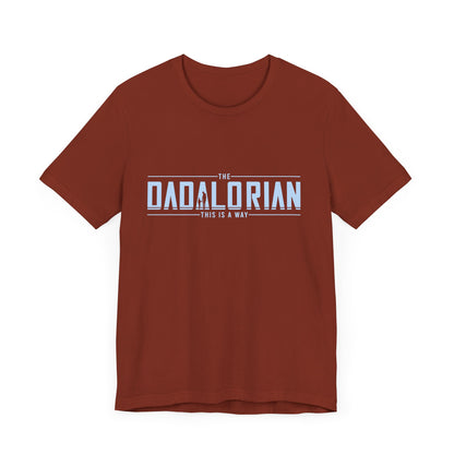 Dadalorian Shirt, Dad Shirt, Husband Gift, Father's Day Gift - PopCultureByDesign36