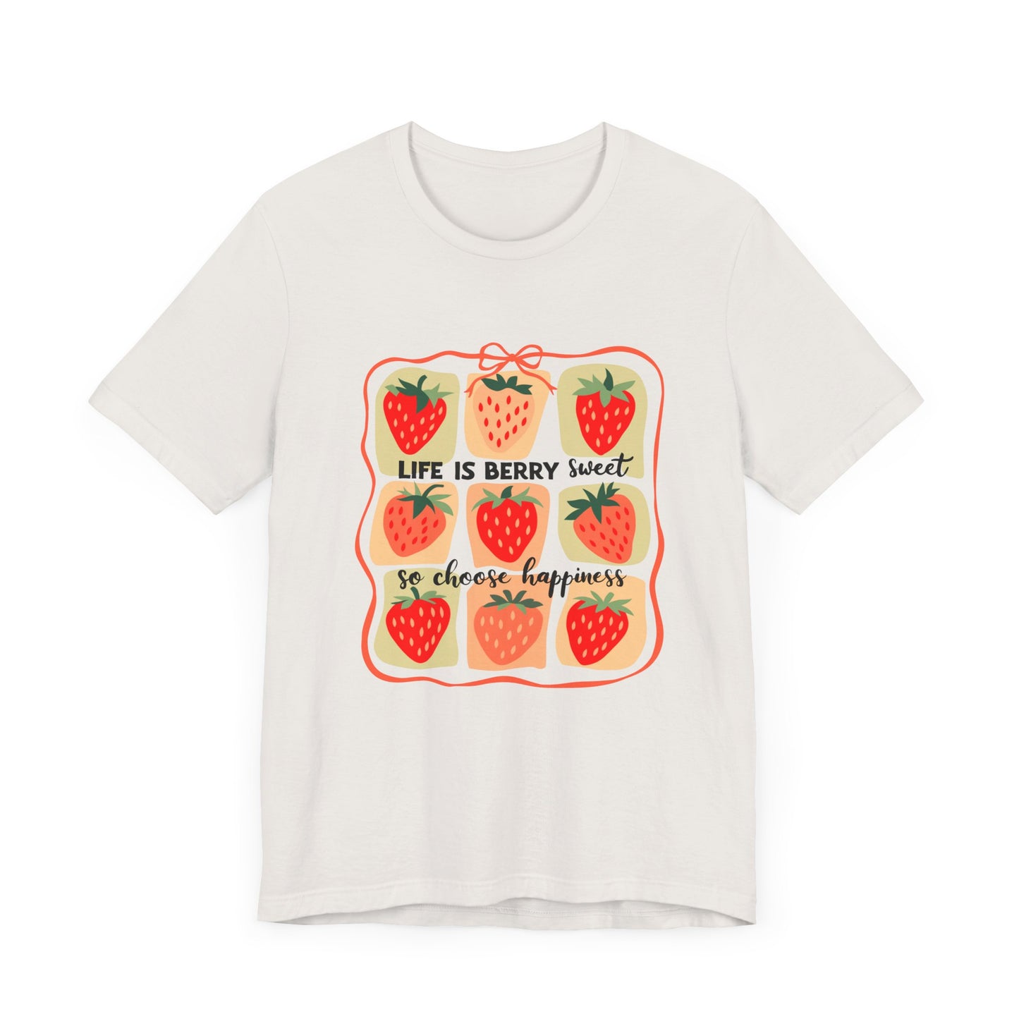 Life is Sweet TShirt, Strawberry Positive Vibe Tee, Kindness Berry Shirt - PopCultureByDesign36