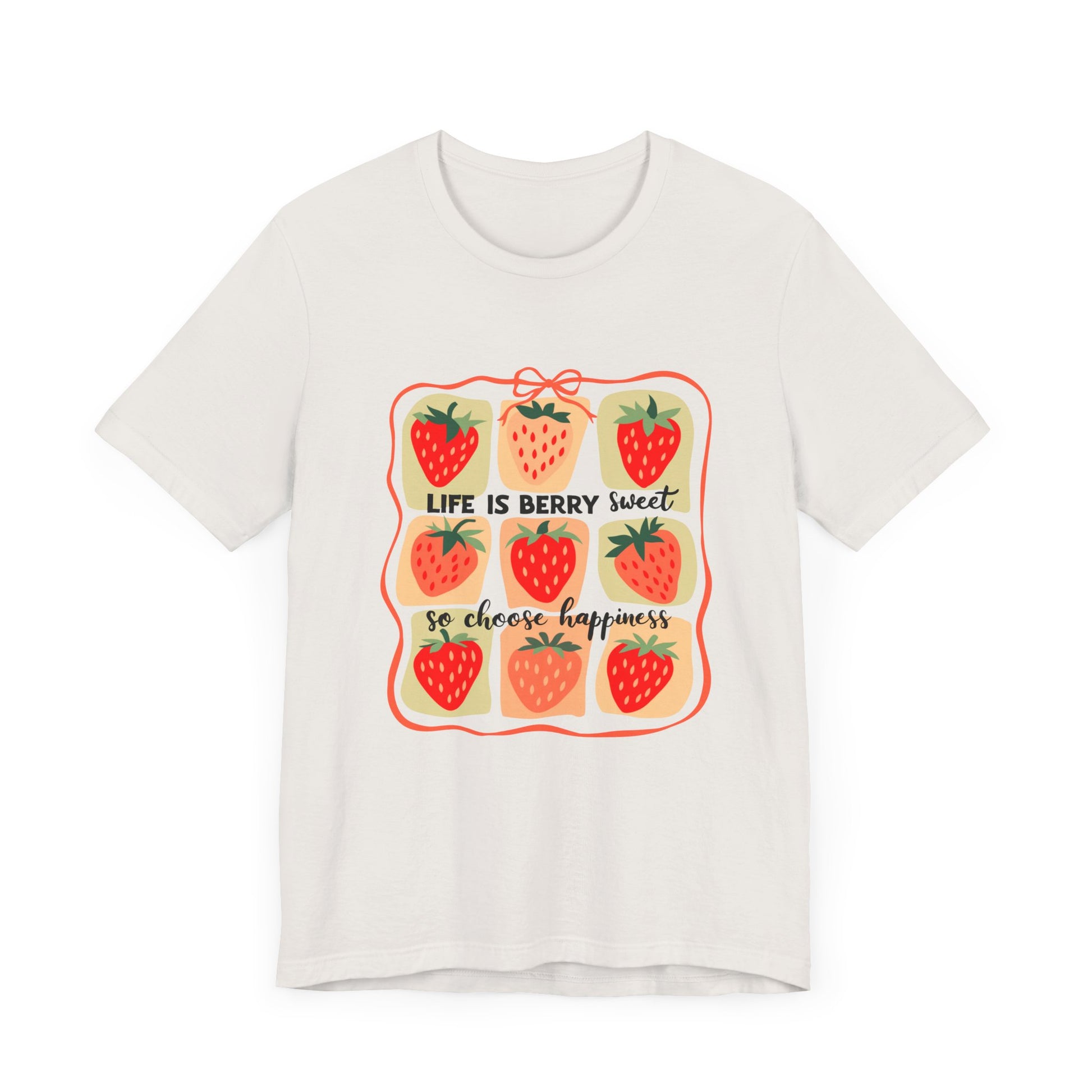 Life is Sweet TShirt, Strawberry Positive Vibe Tee, Kindness Berry Shirt - PopCultureByDesign36