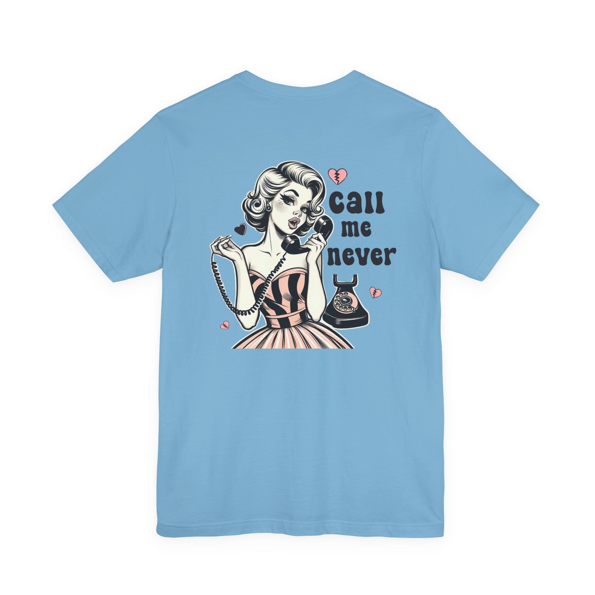 Call Me Never Back Shirt, Retro Valentine's Day Shirt, Anti Valentine Shirt - PopCultureByDesign36