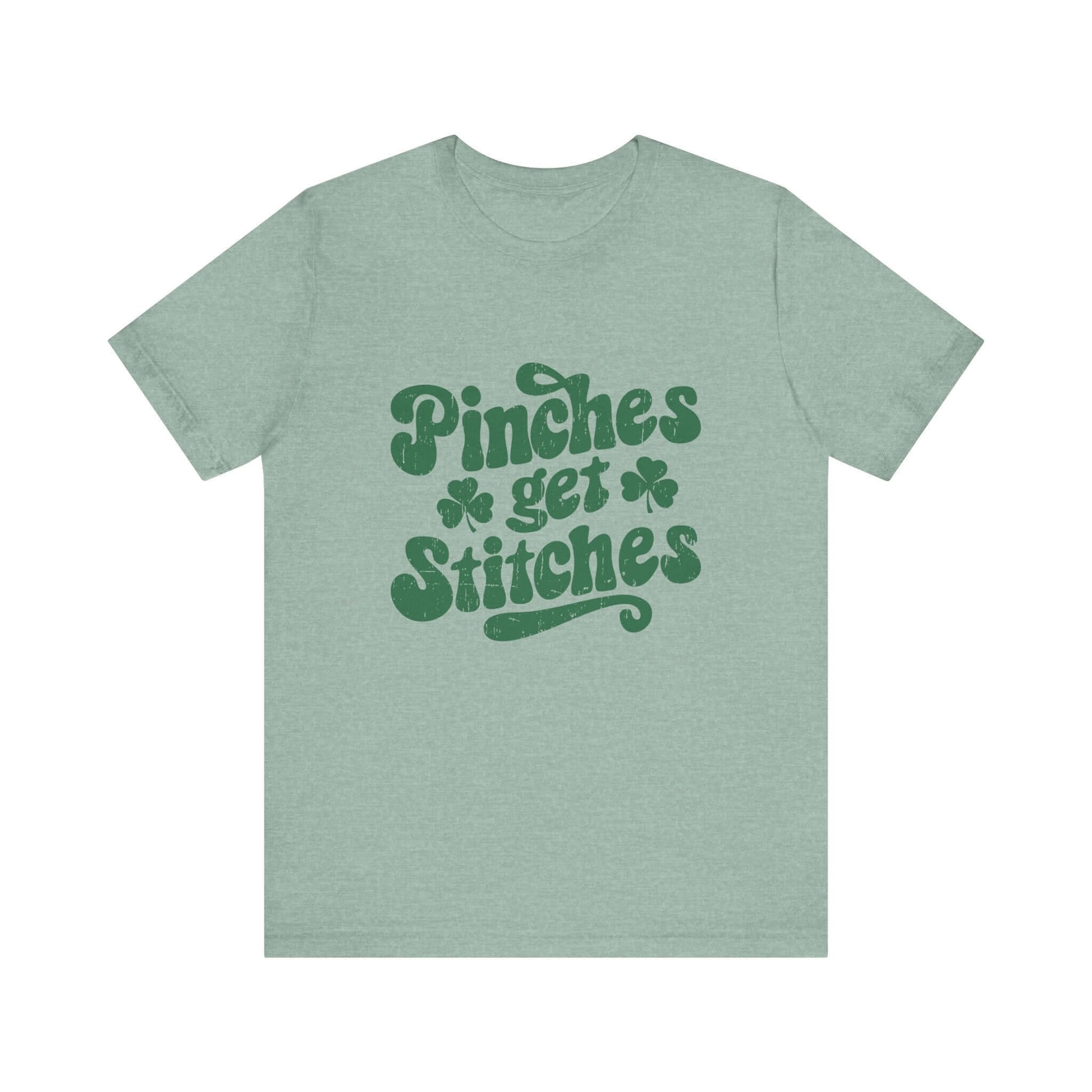 Pinches Get Stitches Shirt, Shamrock Shirt, St Patrick's Day Shirt - PopCultureByDesign36