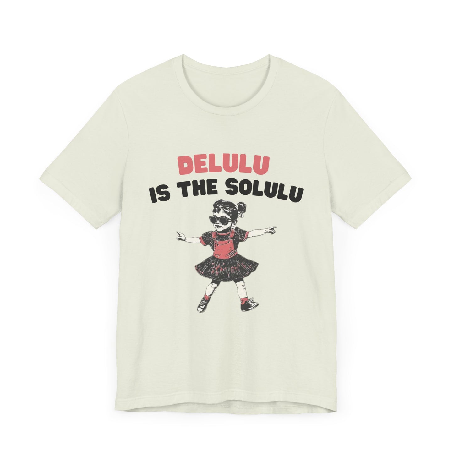 Delulu is the solulu Shirt, Anxiety Shirt, Meme Shirt, Delulu era Shirt - PopCultureByDesign36