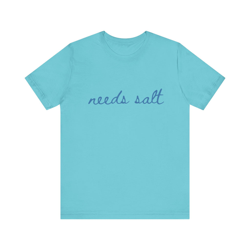 Needs Salt — Foodie Chef T-Shirt by PopCultureByDesign36