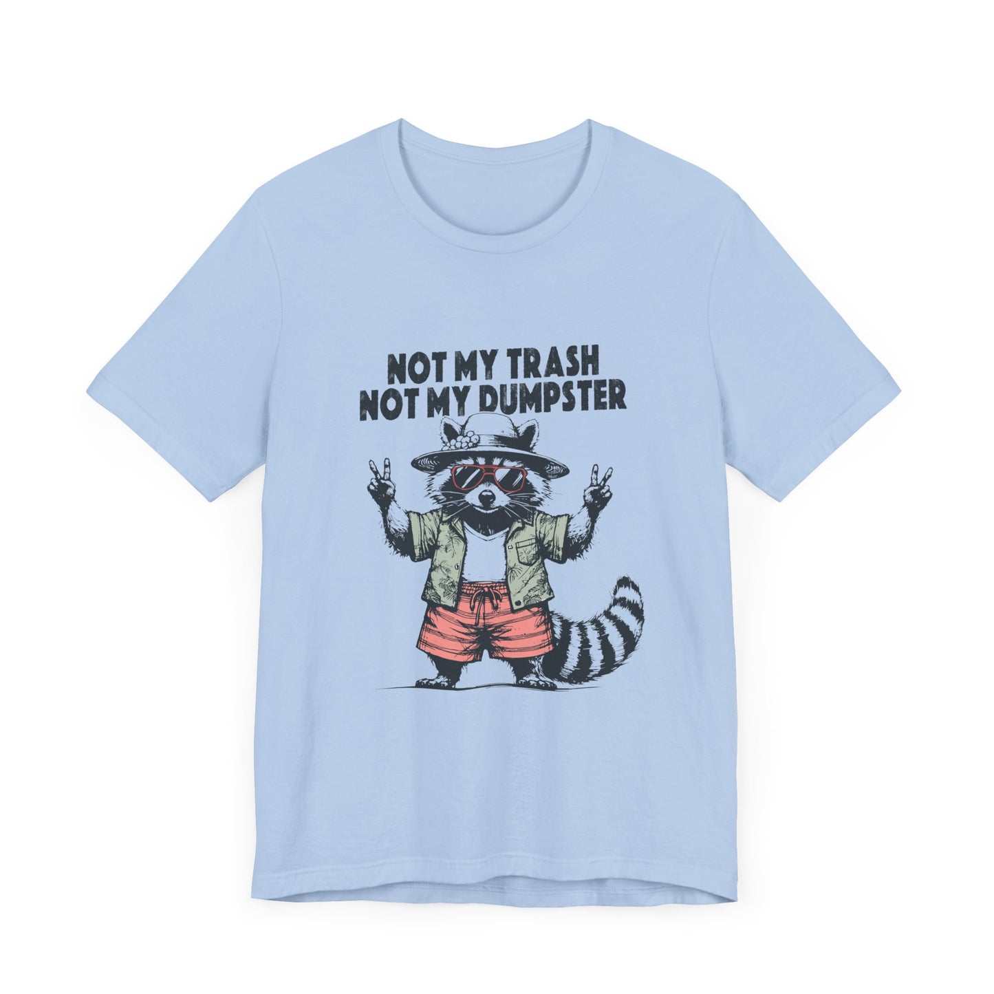 Funny Raccoon Shirt, Cute Baby Raccoon Shirt, Trashy Raccoon Shirt - PopCultureByDesign36