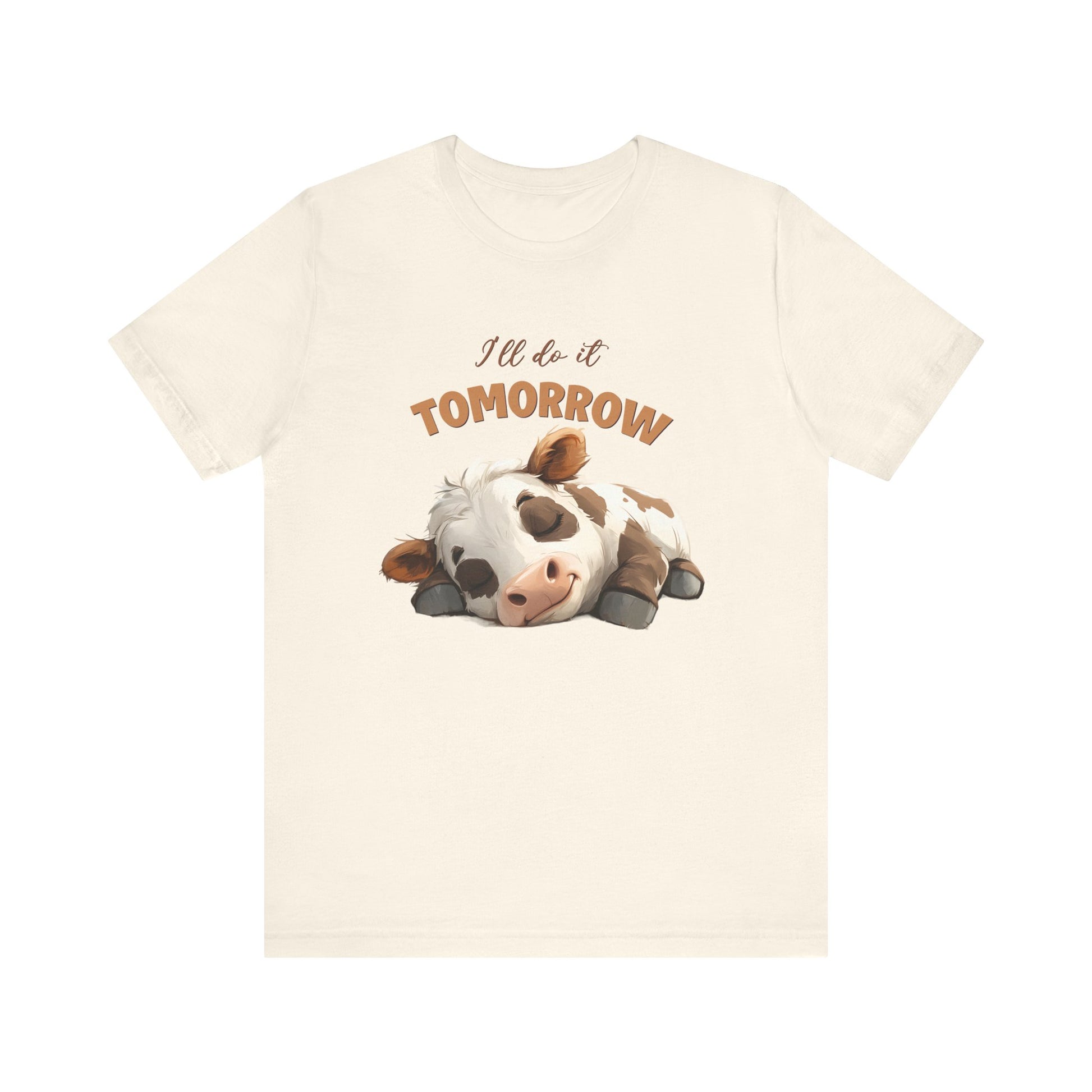 I'll do it tomorrow, Funny Cow shirt, Cow shirt, Cute Cow shirt - PopCultureByDesign36