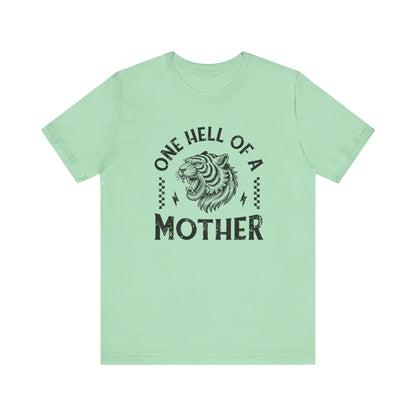 One Hell of a Mother Shirt, Feral Moms Social Club, Badass Momma - PopCultureByDesign36