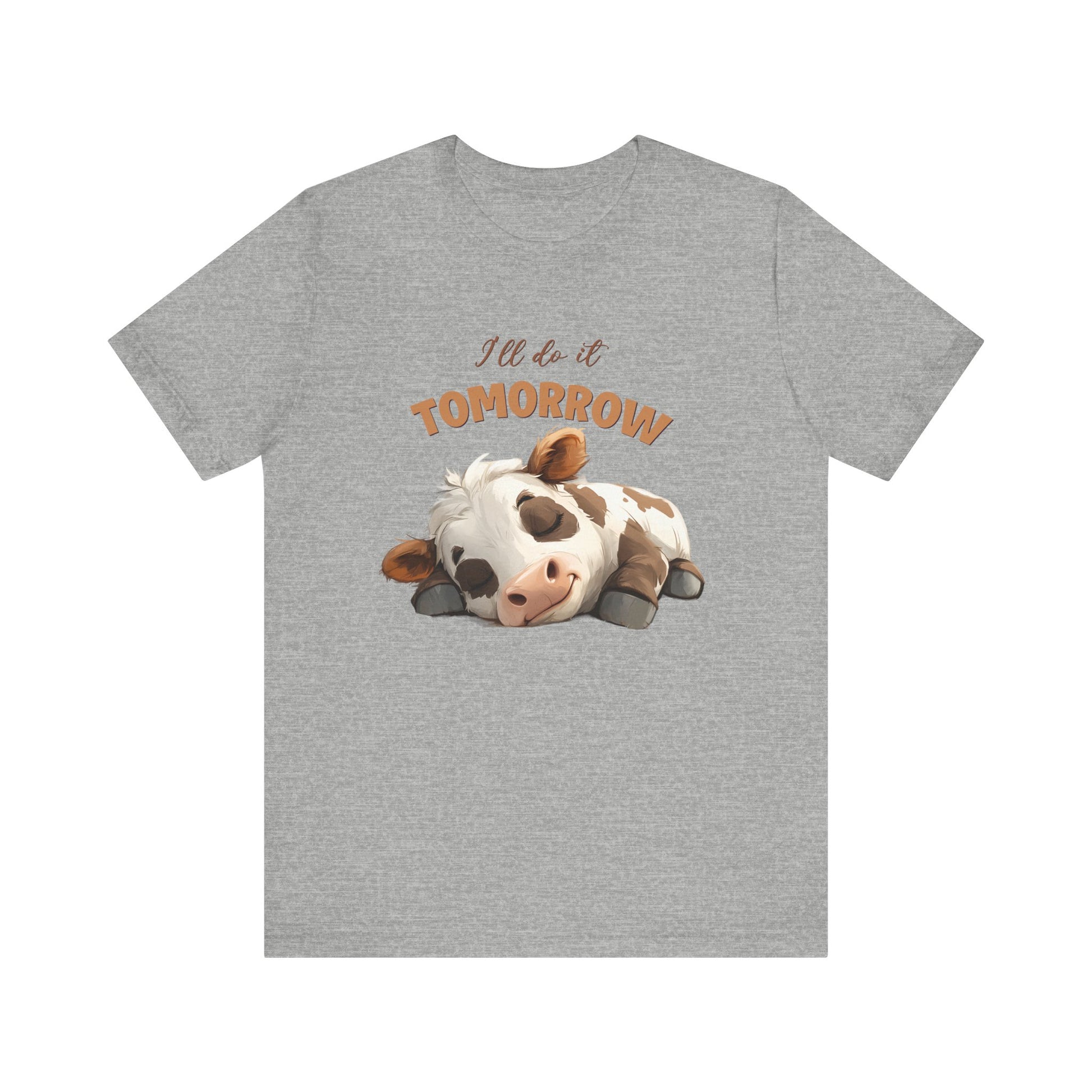 I'll do it tomorrow, Funny Cow shirt, Cow shirt, Cute Cow shirt - PopCultureByDesign36