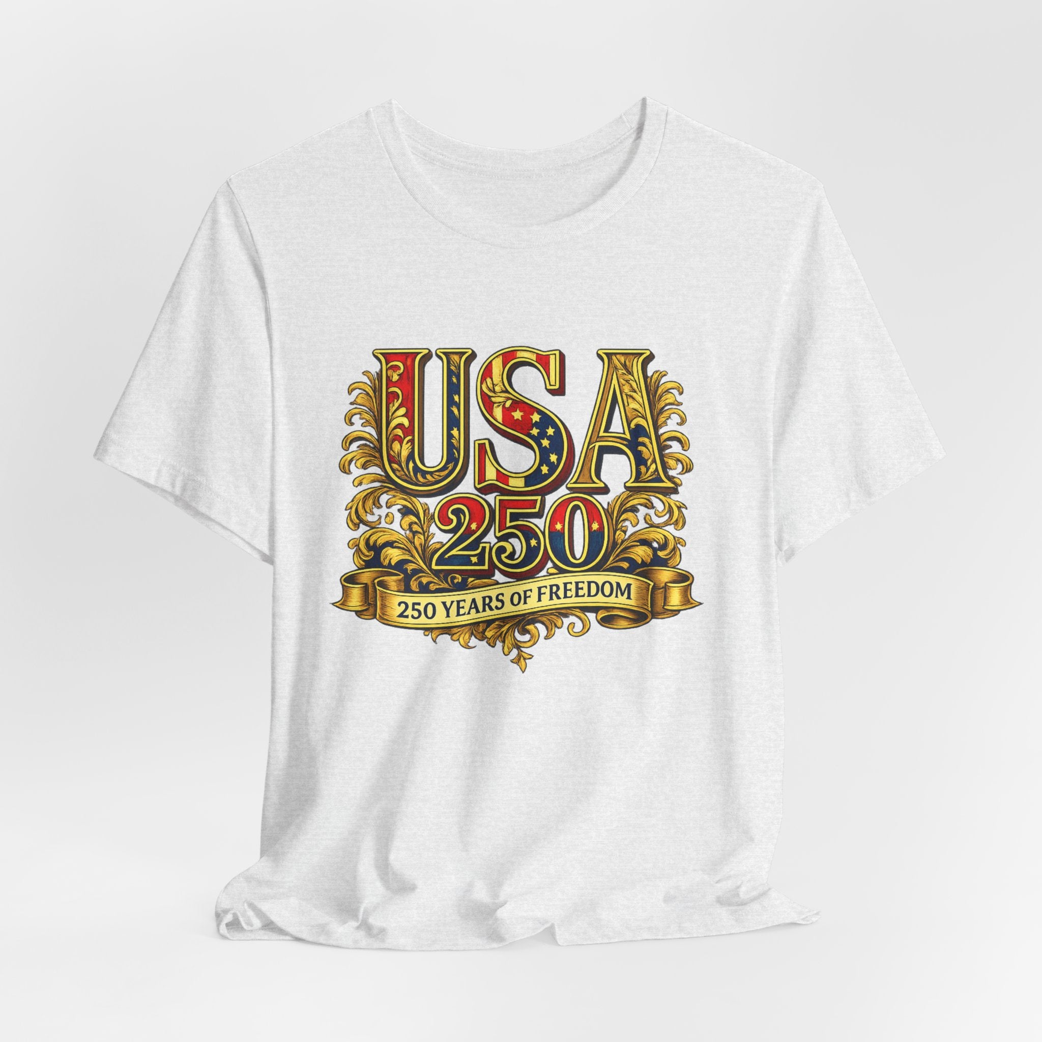 Retro 250 Years USA Freedom T-Shirt | Patriotic Americana Independence Anniversary by Printify