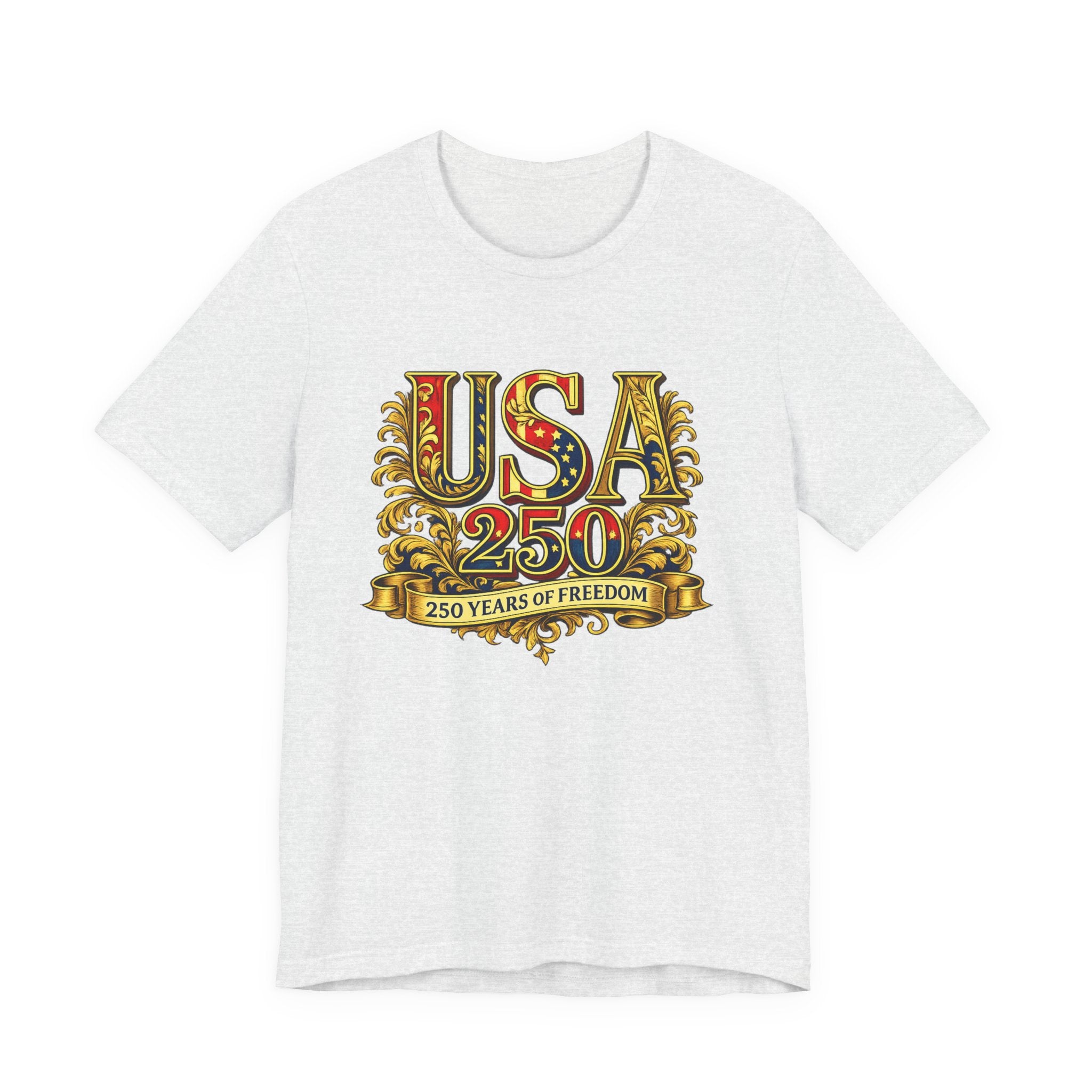 Retro 250 Years USA Freedom T-Shirt | Patriotic Americana Independence Anniversary by Printify
