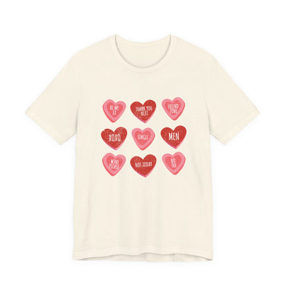 Candy Heart Shirt, Valentine's Day Gift, Conversation Hearts Shirt - PopCultureByDesign36