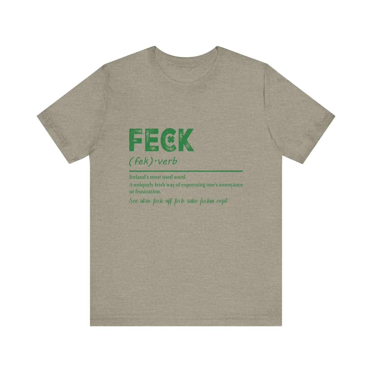 Feck Irish Shirt, Shamrock Shirt, St Patrick's Day Shirt, Irish Sayings T-Shirt - PopCultureByDesign36