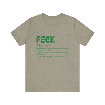 Feck Irish Shirt, Shamrock Shirt, St Patrick's Day Shirt, Irish Sayings T-Shirt - PopCultureByDesign36