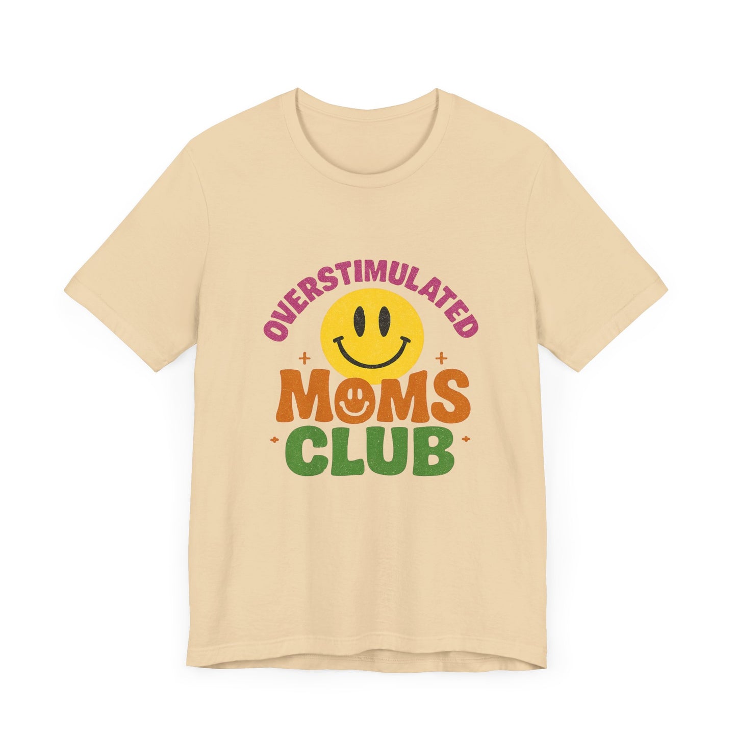 Overstimulated Moms Club Tee, Exhausted Mom T-Shirt, Mom Life Shirt - PopCultureByDesign36