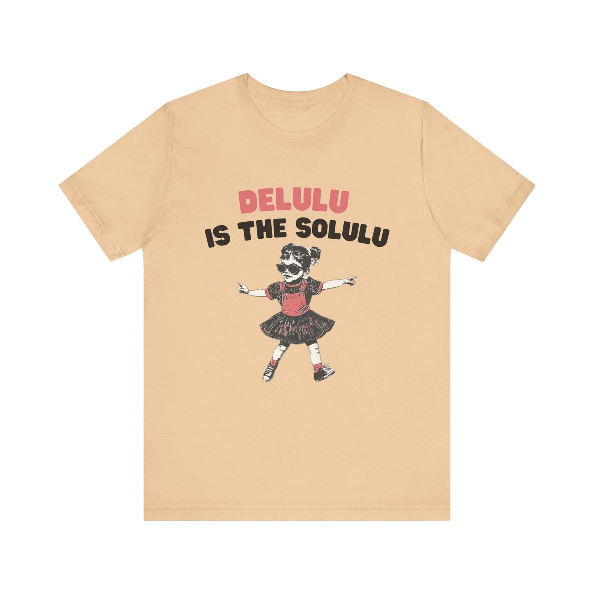 Delulu is the solulu Shirt, Anxiety Shirt, Meme Shirt, Delulu era Shirt - PopCultureByDesign36