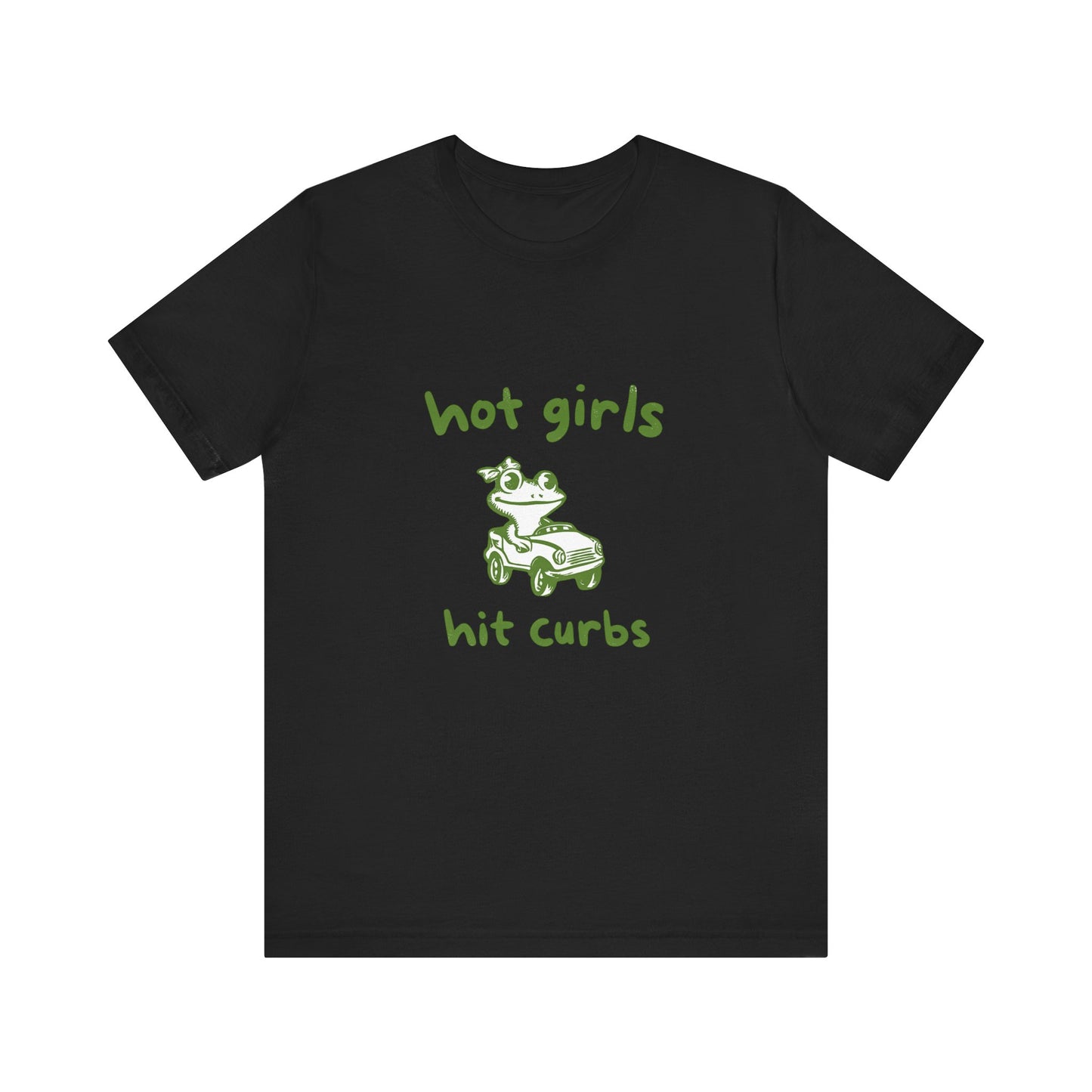 Hot Girls Hit Curbs Shirt, Funny Meme Graphic Tee, Y2K Vintage Humor - PopCultureByDesign36