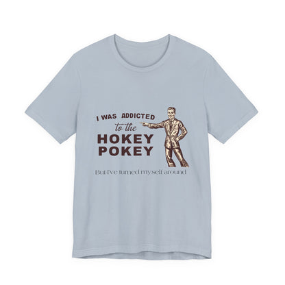 Hokey Pokey T-Shirt, Funny Dad Joke Shirt, Funny Joke Shirt - PopCultureByDesign36