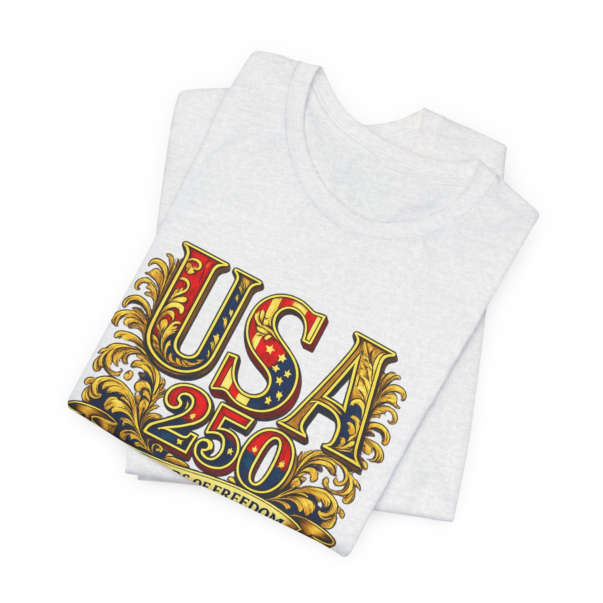 Retro 250 Years USA Freedom T-Shirt | Patriotic Americana Independence Anniversary by Printify