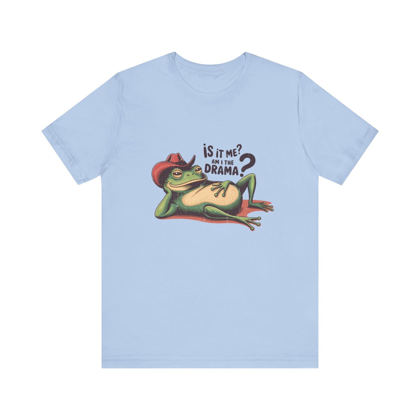 Am I The Drama Shirt, Funny Frog Joke T-Shirt, Meme Frog Shirt - PopCultureByDesign36