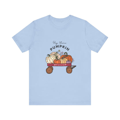 Autumn Halloween Pumpkin T-Shirt,Hey There Pumpkin Unisex - Popbydesign