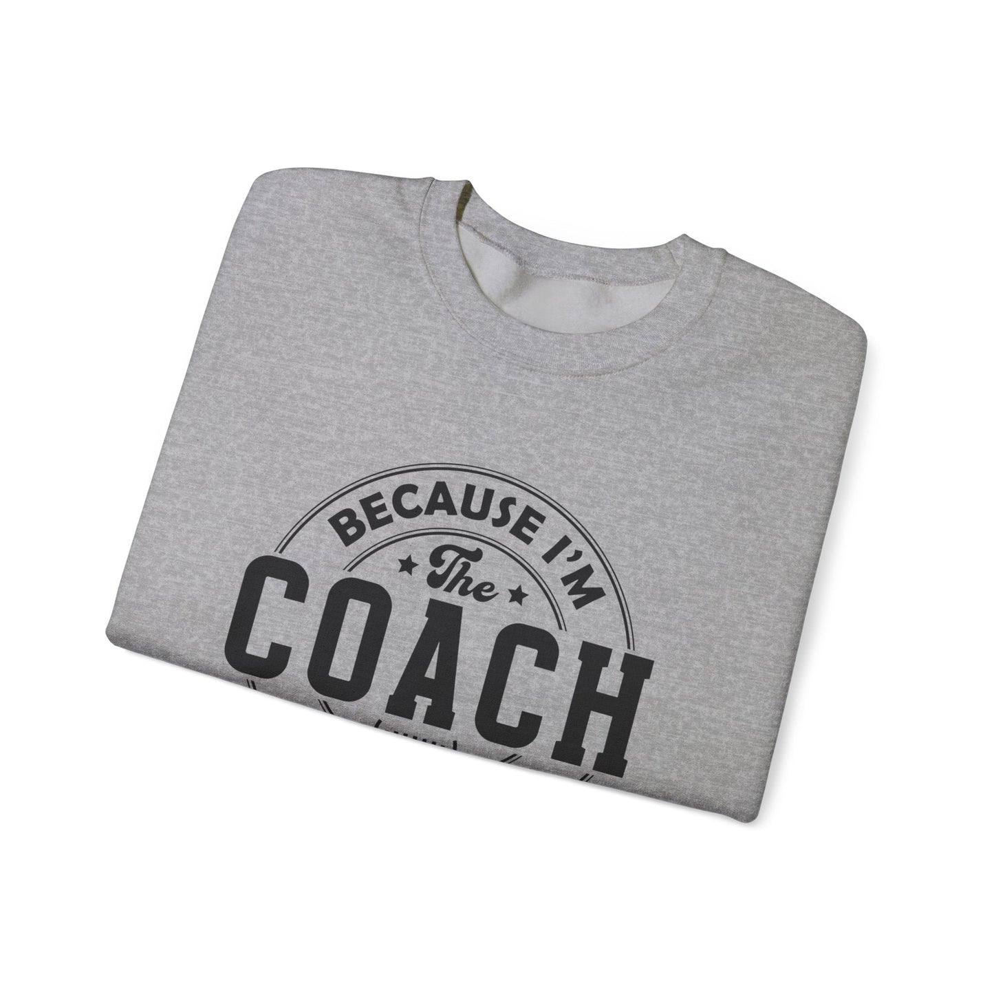 Because I'm The Coach Shirt, Coach Gifts, Shirts For Coach - Popbydesign