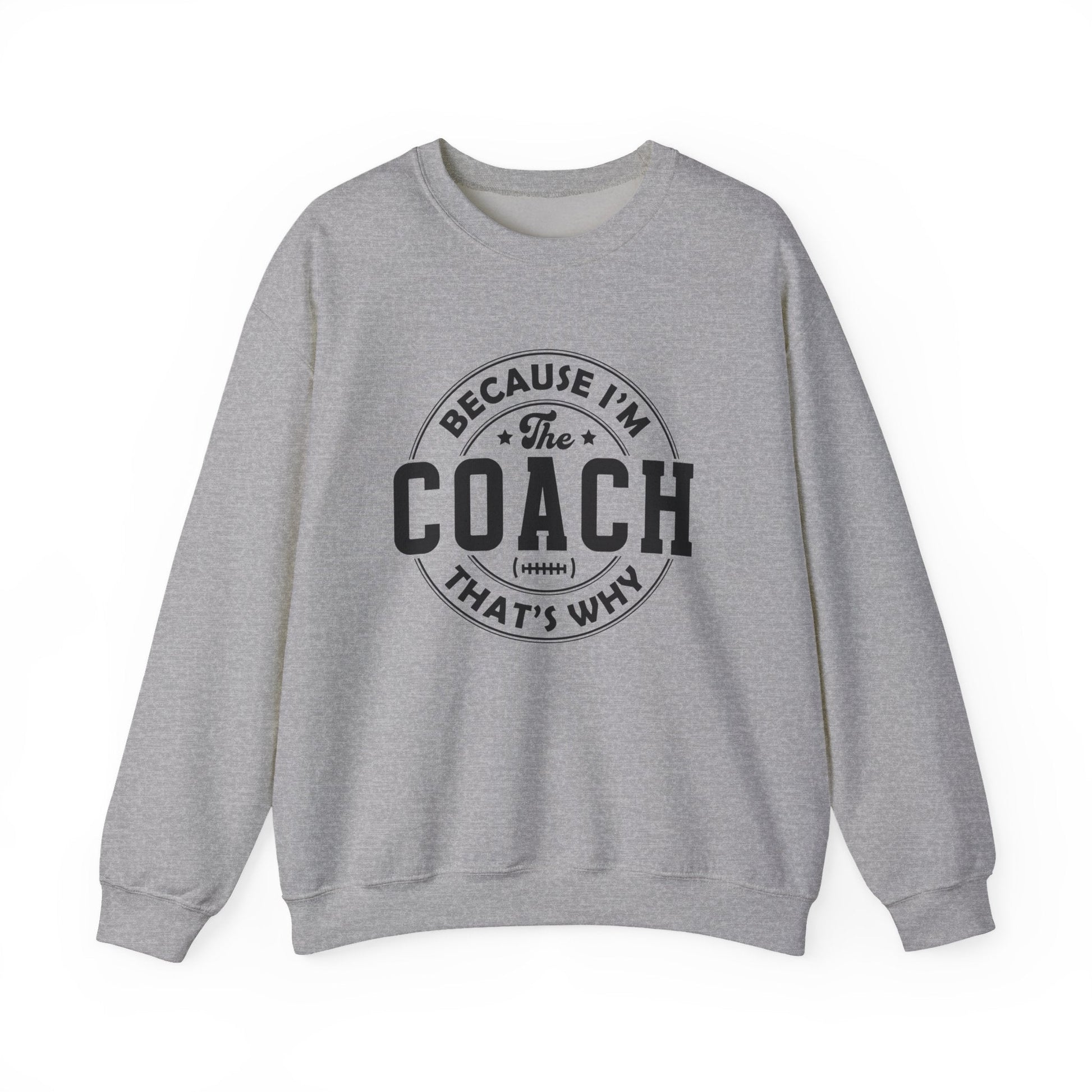 Because I'm The Coach Shirt, Coach Gifts, Shirts For Coach - Popbydesign