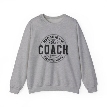 Because I'm The Coach Shirt, Coach Gifts, Shirts For Coach - Popbydesign